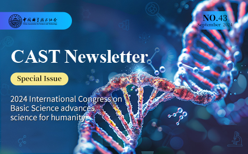 cast newsletter no. 43 2024 international congress on basic science advances science for humanity